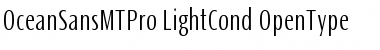 Ocean Sans MT Pro Light Cond Font