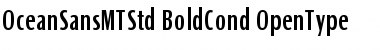 Ocean Sans MT Std Bold Cond Font