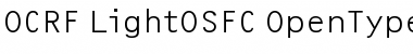 OCRF-LightOSFC Regular Font