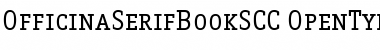 OfficinaSerifBookSCC Regular Font