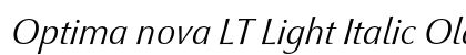 Optima nova LT Light Italic Old Style Figures Preview
