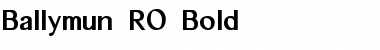 Ballymun RO Bold Font