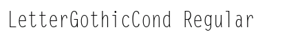 LetterGothicCond Regular Preview