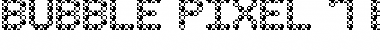Download Bubble Pixel-7 Font