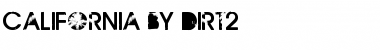 Download California by Dirt2 Font Download California by Dirt2 Font