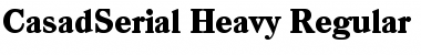 CasadSerial-Heavy Regular Font
