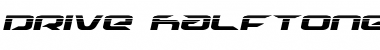 Drive Halftone Italic Font