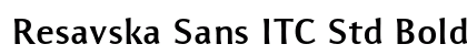 Resavska Sans ITC Std Bold