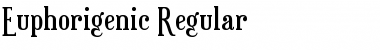 Euphorigenic Font