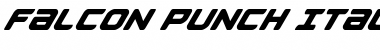 Falcon Punch Italic Italic Font