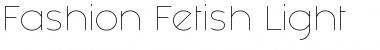 Fashion Fetish Light Font