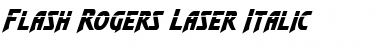 Download Flash Rogers Laser Italic Font