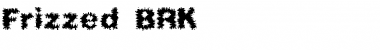 Frizzed (BRK) Font