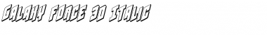 Galaxy Force 3D Italic Font