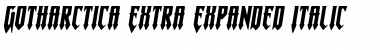 Gotharctica Extra-Expanded Italic Expanded Italic Font