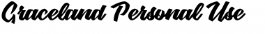 Graceland Personal Use Font
