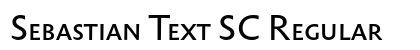 Sebastian Text SC Regular Preview