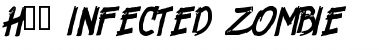 H74 Infected Zombie Font