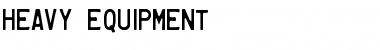 Heavy Equipment Font