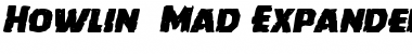 Download Howlin' Mad Expanded Italic Font