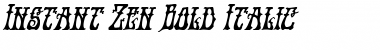 Download Instant Zen Bold Italic Font