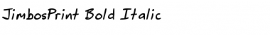 JimbosPrint-Bold-Italic Font
