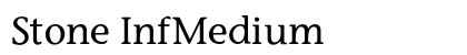 Stone InfMedium Preview