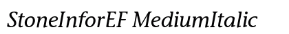 StoneInforEF MediumItalic Preview