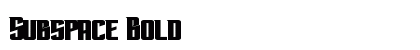 Subspace Bold preview