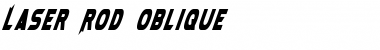 Laser Rod Oblique Oblique Font