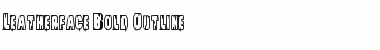 Download Leatherface Bold Outline Font Download Leatherface Bold Outline Font