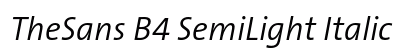 TheSans B4 SemiLight Italic Preview