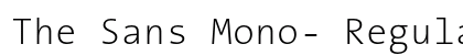 The Sans Mono- Regular Preview