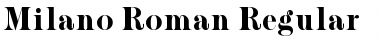 Milano Roman Regular Font