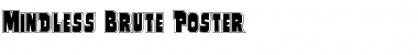 Mindless Brute Poster Font