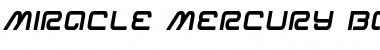 Miracle Mercury Bold Semi-Italic Font
