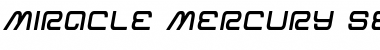 Miracle Mercury Semi-Bold Semi-Italic Font