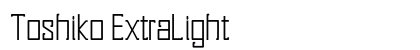 Toshiko ExtraLight