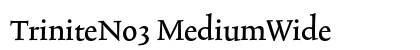 TriniteNo3 MediumWide Preview