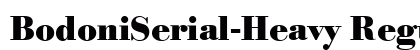 BodoniSerial-Heavy Regular preview