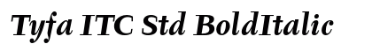 Tyfa ITC Std BoldItalic Preview