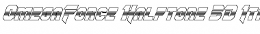 OmegaForce Halftone 3D Italic Italic Font