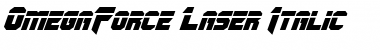 Download OmegaForce Laser Italic Font