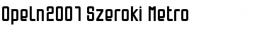 Download Opeln2001 Szeroki Metro Font Download Opeln2001 Szeroki Metro Font