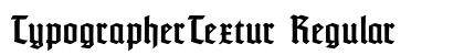 TypographerTextur Regular Preview