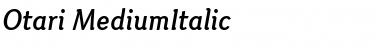Otari Medium Italic Font