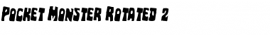 Pocket Monster Rotated 2 Regular Font