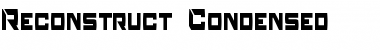 Reconstruct Condensed Regular Font