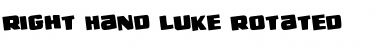 Right Hand Luke Rotated Font