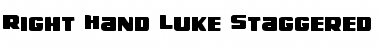 Right Hand Luke Staggered Font